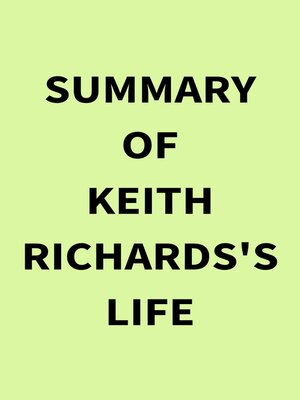 cover image of Summary of Keith Richards's Life